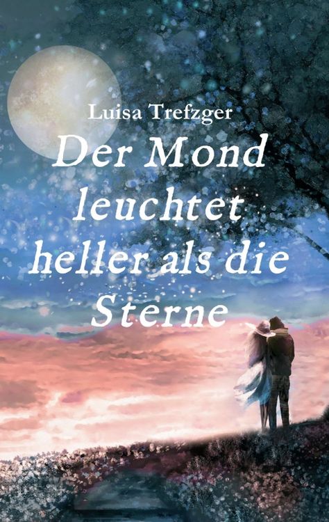 Produktbild: Der Mond leuchtet heller als die Sterne