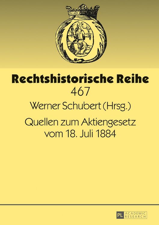 Produktbild: Quellen zum Aktiengesetz vom 18. Juli 1884