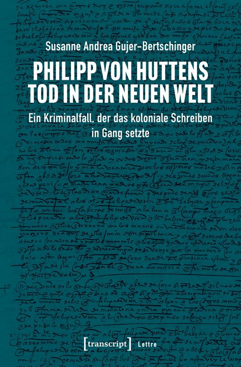 Produktbild: Philipp von Huttens Tod in der Neuen Welt