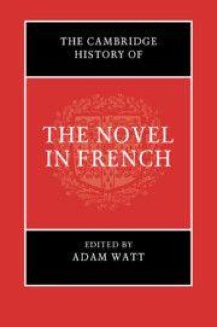 Produktbild: The Cambridge History of the Novel in French