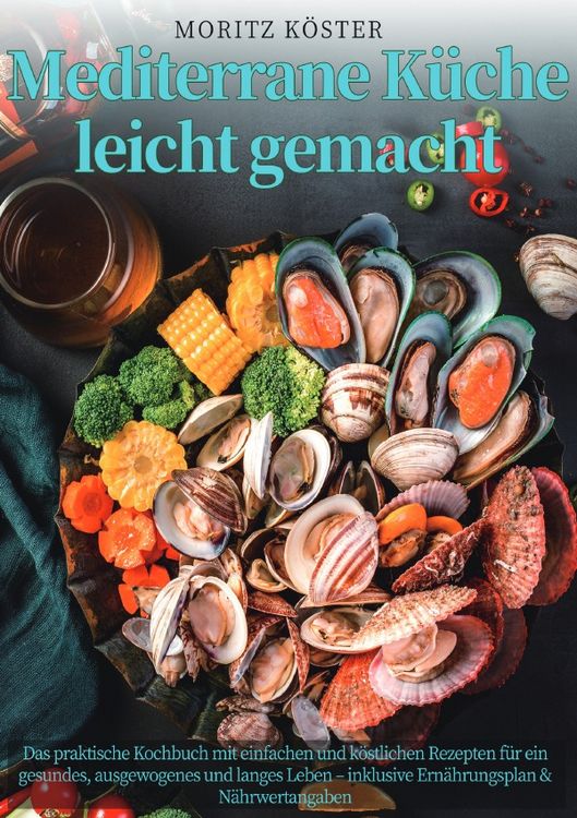Produktbild: Mediterrane K&uuml;che leicht gemacht
