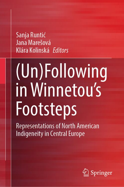 Produktbild: (Un)Following in Winnetou&rsquo;s Footsteps