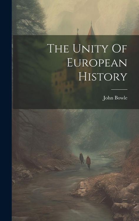 Produktbild: The Unity Of European History