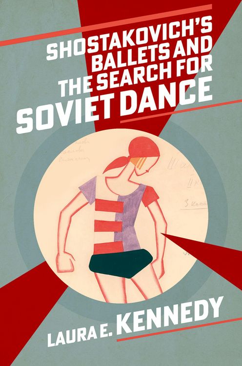 Produktbild: Shostakovich's Ballets and the Search for Soviet Dance