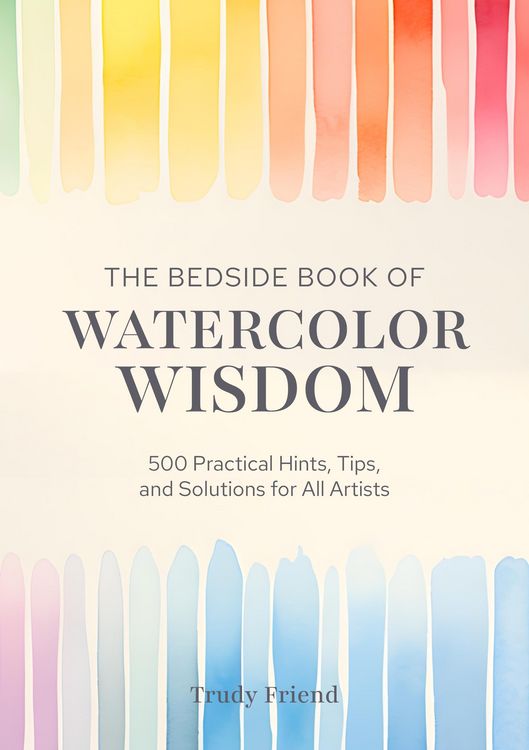 Produktbild: The Bedside Book of Watercolor Wisdom