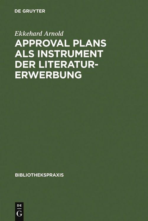 Produktbild: Approval plans als Instrument der Literaturerwerbung