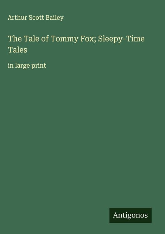 Produktbild: The Tale of Tommy Fox; Sleepy-Time Tales