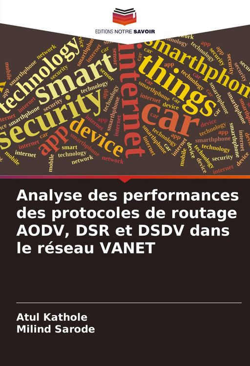 Produktbild: Analyse des performances des protocoles de routage AODV, DSR et DSDV dans le r&eacute;seau VANET