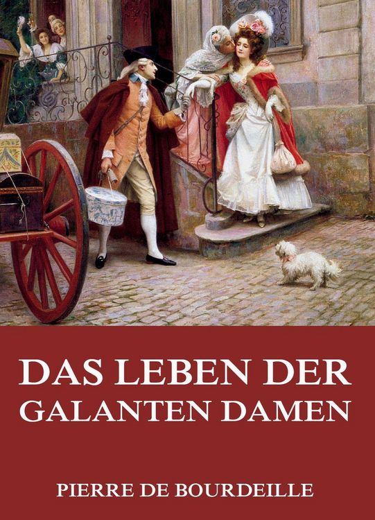 Produktbild: Das Leben der galanten Damen