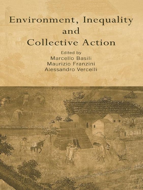 Produktbild: Environment, Inequality and Collective Action