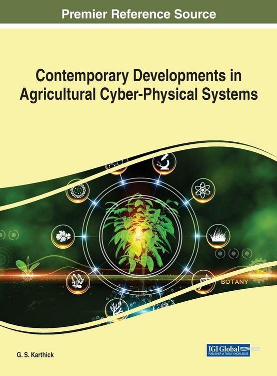 Produktbild: Contemporary Developments in Agricultural Cyber-Physical Systems