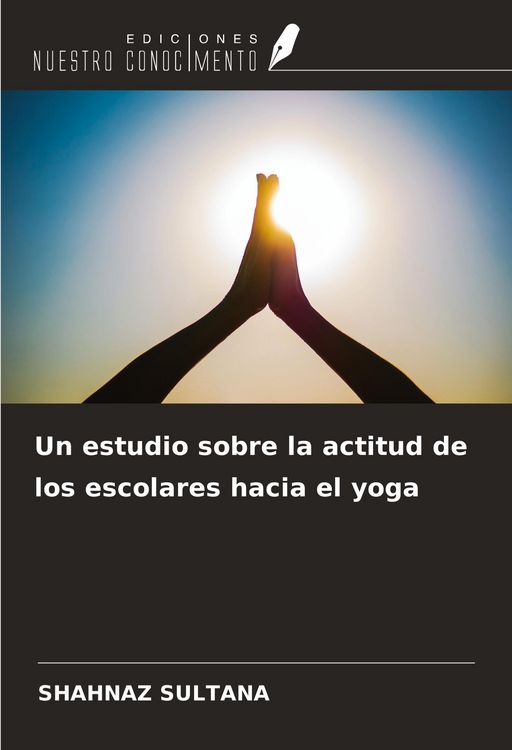 Produktbild: Un estudio sobre la actitud de los escolares hacia el yoga