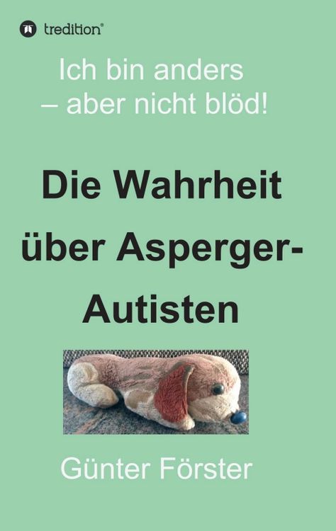 Produktbild: Die Wahrheit &uuml;ber Asperger-Autisten