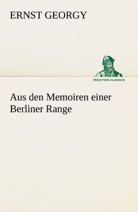 Produktbild: Aus den Memoiren einer Berliner Range