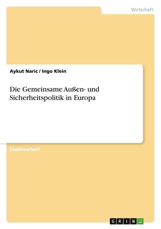 Produktbild: Die Gemeinsame Au&szlig;en- und Sicherheitspolitik in Europa