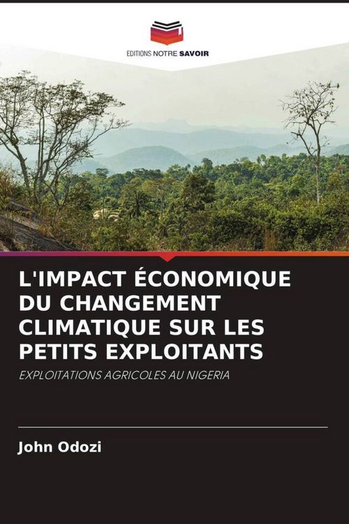 Produktbild: L'impact &Eacute;conomique Du Changement Climatique Sur Les Petits Exploitants