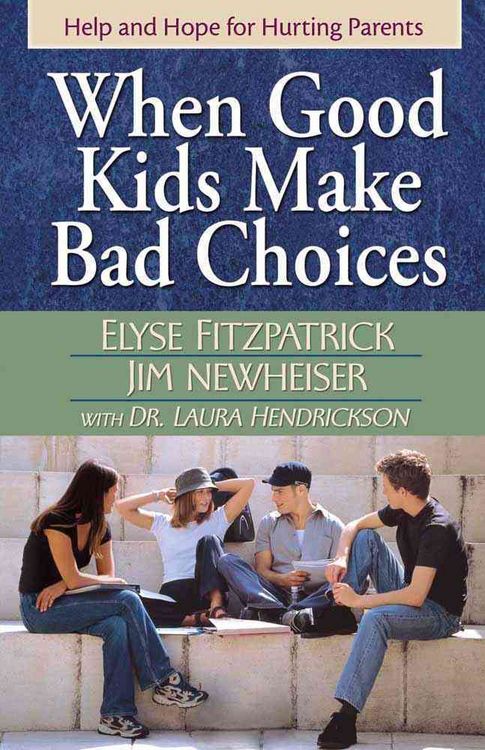 Produktbild: When Good Kids Make Bad Choices