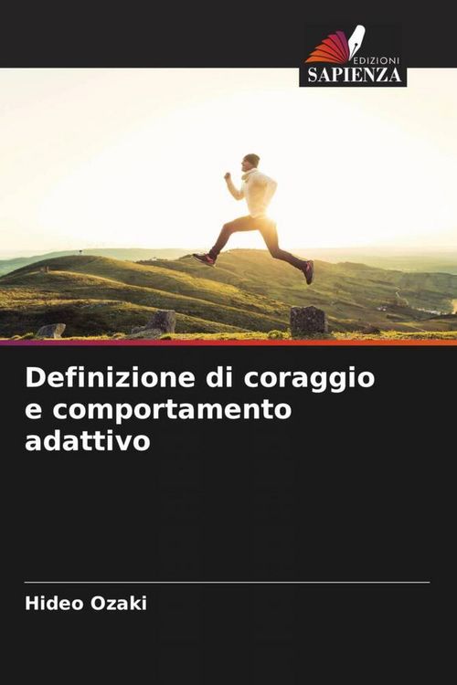 Produktbild: Definizione di coraggio e comportamento adattivo