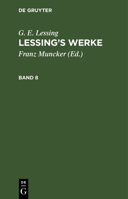 Produktbild: Lessing&rsquo;s Werke. Band 8