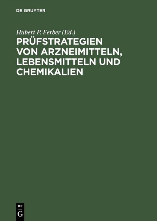 Produktbild: Pr&uuml;fstrategien von Arzneimitteln, Lebensmitteln und Chemikalien