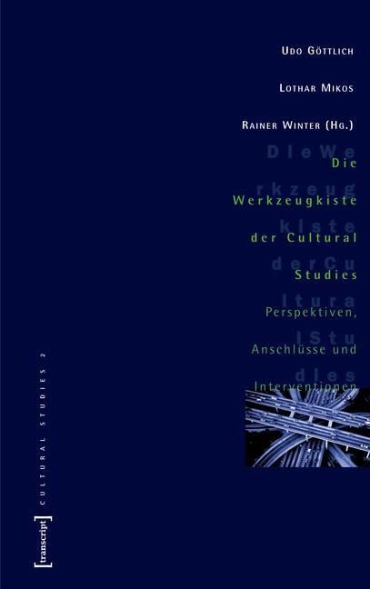 Produktbild: Die Werkzeugkiste der Cultural Studies