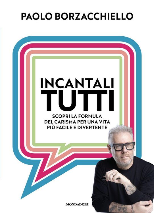 Produktbild: Incantali tutti. Scopri la formula del carisma per una vita pi&ugrave; facile e divertente