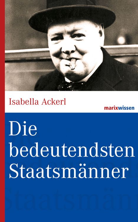 Produktbild: Die bedeutendsten Staatsm&auml;nner