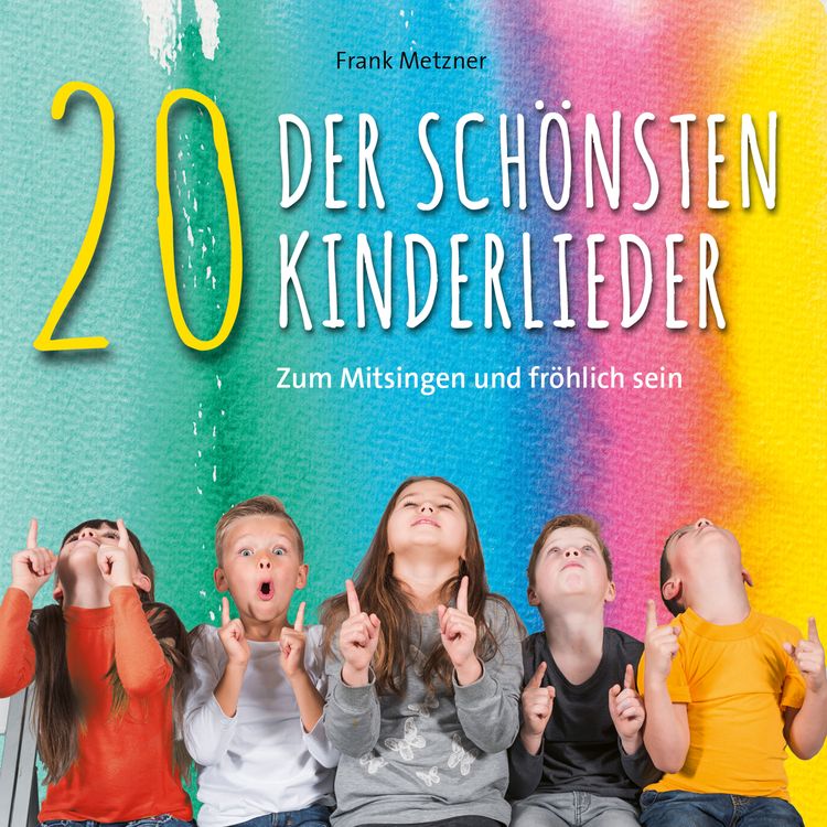 Produktbild: 20 der sch&ouml;nsten Kinderlieder