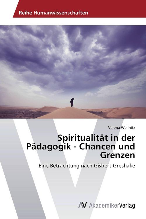 Produktbild: Spiritualit&auml;t in der P&auml;dagogik - Chancen und Grenzen