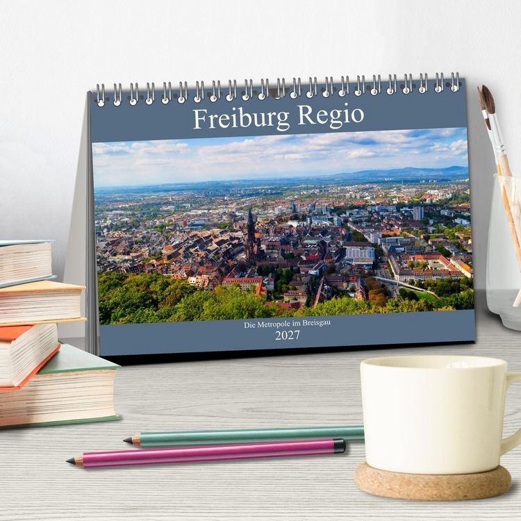 Produktbild: Freiburg Regio (Tischkalender 2027 DIN A5 quer), CALVENDO Monatskalender