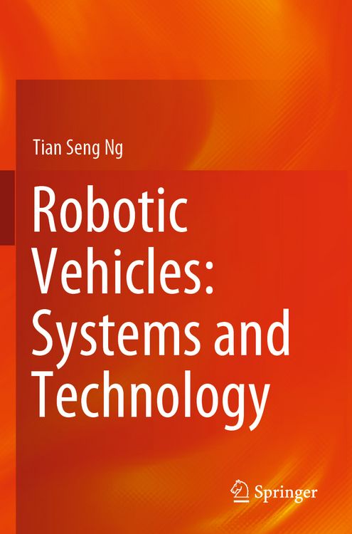 Produktbild: Robotic Vehicles: Systems and Technology