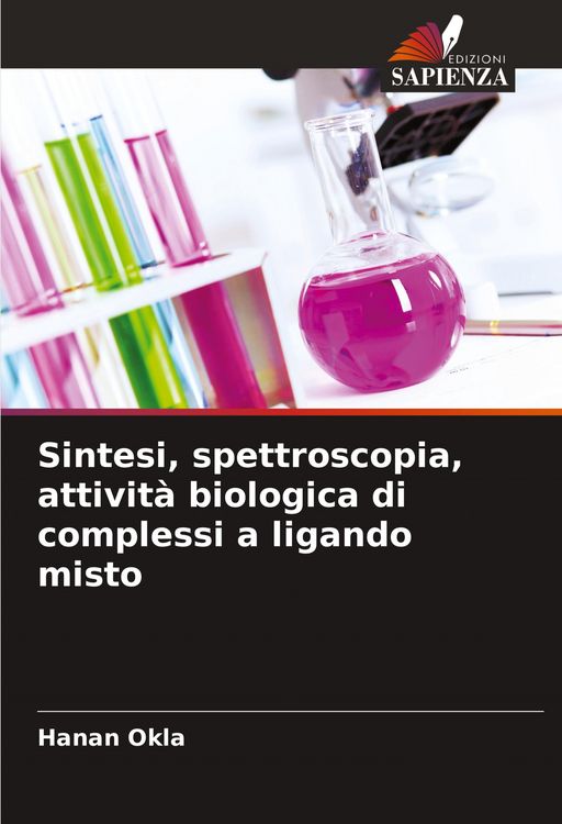 Produktbild: Sintesi, spettroscopia, attivit&agrave; biologica di complessi a ligando misto