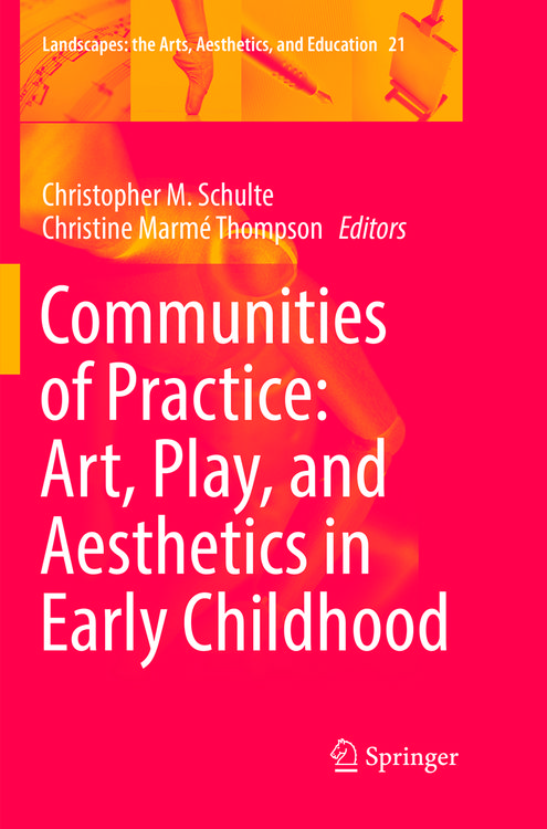 Produktbild: Communities of Practice: Art, Play, and Aesthetics in Early Childhood