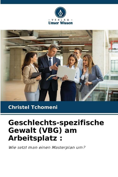 Produktbild: Geschlechts-spezifische Gewalt (VBG) am Arbeitsplatz :