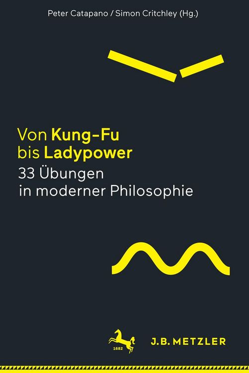 Produktbild: Von Kung-Fu bis Ladypower. 33 &Uuml;bungen in moderner Philosophie