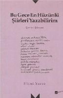 Produktbild: Bu Gece En H&uuml;z&uuml;nl&uuml; Siirleri Yazabilirim