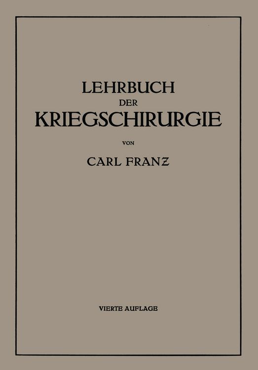 Produktbild: Lehrbuch der Kriegschirurgie