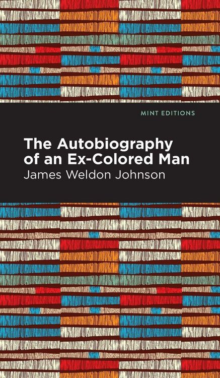 Produktbild: The Autobiography of an Ex-Colored Man
