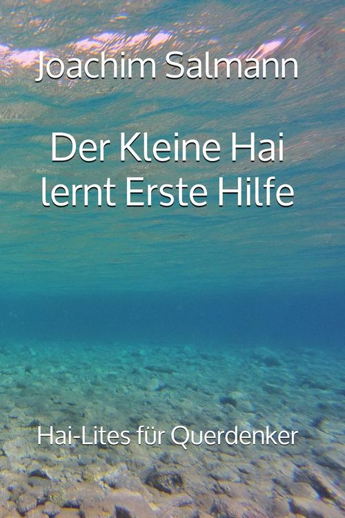 Produktbild: Der Kleine Hai lernt Erste Hilfe