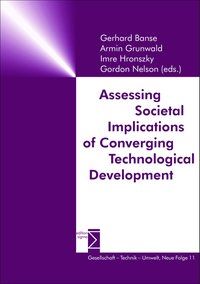 Produktbild: Assessing Societal Implications of Converging Technological Development