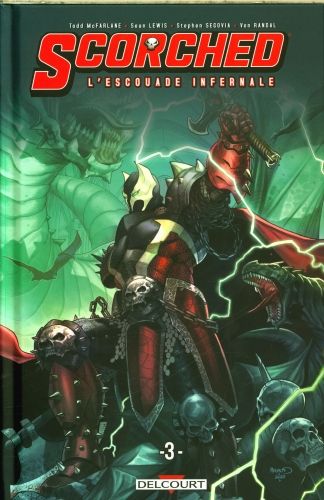 Produktbild: Scorched : l'escouade infernale : Spawn's universe. Tome 3