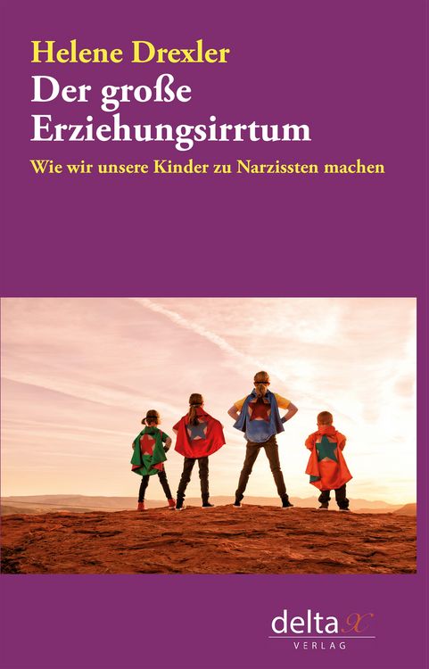 Produktbild: Der gro&szlig;e Erziehungsirrtum