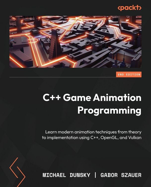 Produktbild: C++ Game Animation Programming - Second Edition