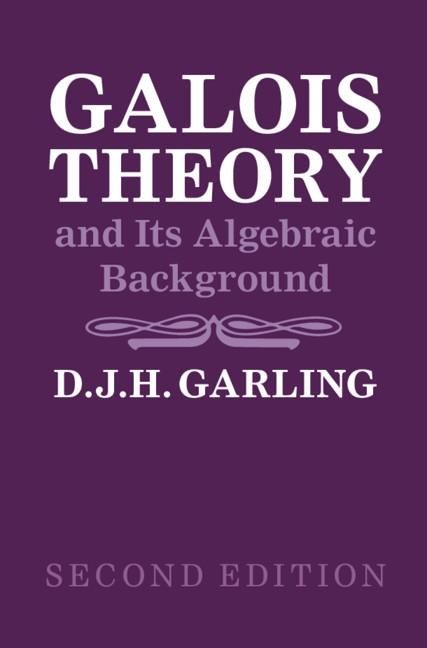 Produktbild: Galois Theory and Its Algebraic Background