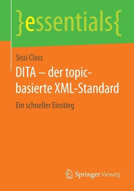 Bild vom Artikel DITA - der topic-basierte XML-Standard vom Autor Sissi Closs