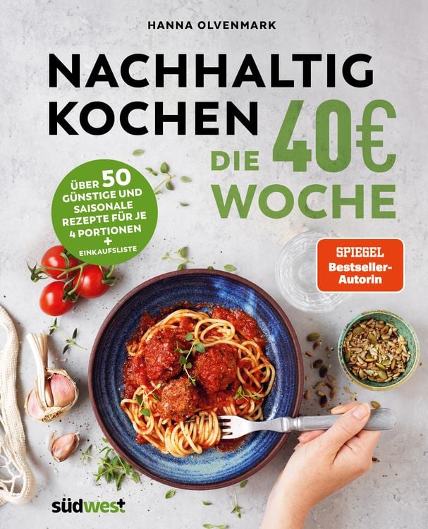 Produktbild: Nachhaltig Kochen: die 40€-Woche