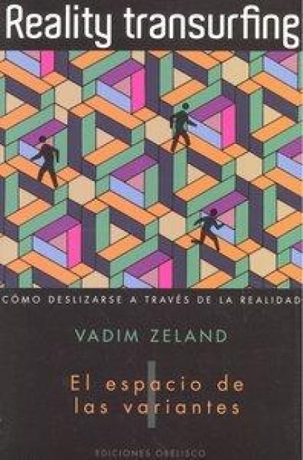 Produktbild: Reality transurfing : el espacio de las variantes