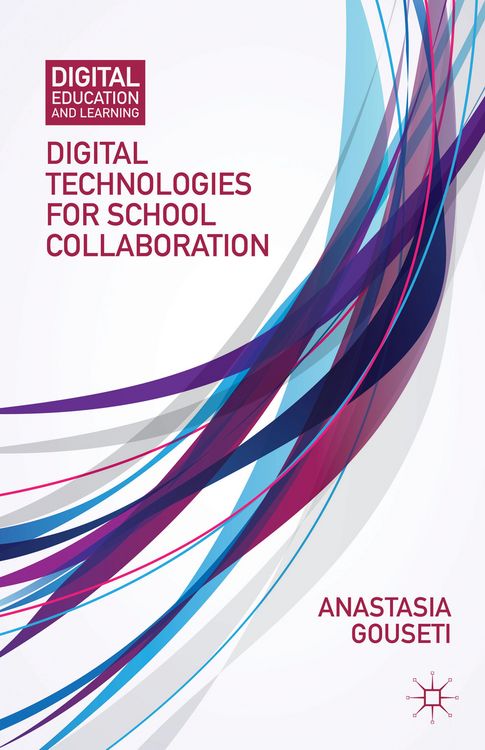 Produktbild: Digital Technologies for School Collaboration