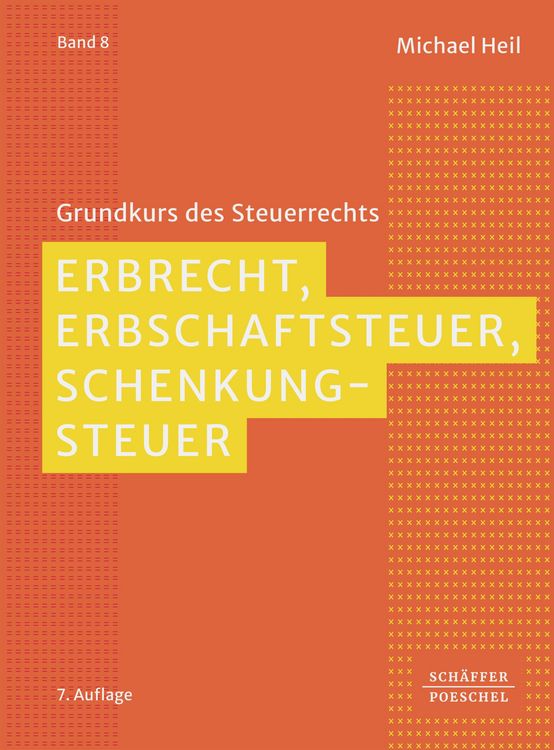 Produktbild: Erbrecht, Erbschaftsteuer, Schenkungsteuer
