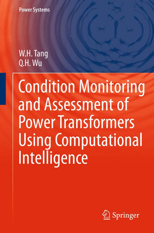 Produktbild: Condition Monitoring and Assessment of Power Transformers Using Computational Intelligence